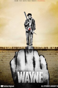 Уэйн (2019)