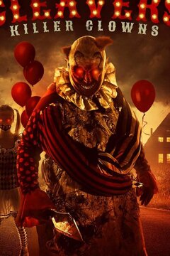 Клоуны-убийцы (2019)
