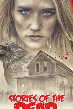 Истории мертвых: Ферма (2019)