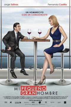 Мой маленький большой мужчина (2018)