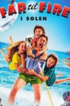 Отец четверых на каникулах (2018)