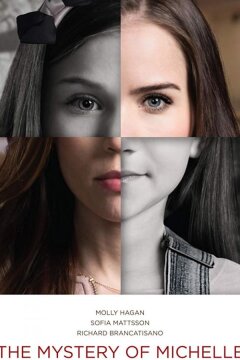 Тайна Мишель / Давно пропавшая дочь (2018)