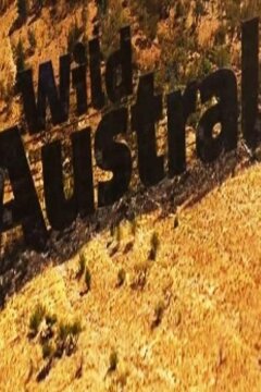 Дикая Австралия (2014)