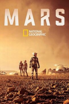 National Geographic. Экспедиция на Марс (2016)