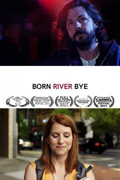 Рожденный у реки (2017)