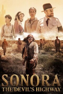Сонора: Дьявольское шоссе (2018)