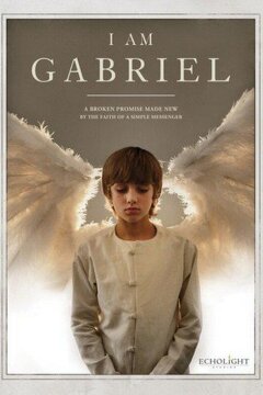 Я – Гавриил (2012)