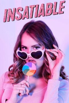 Ненасытная (2018)