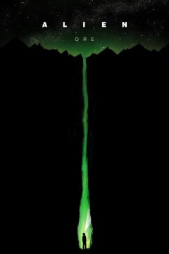 Чужой: Руда (2019)