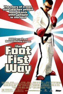 Путь ноги и кулака (2006)