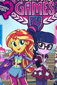 Мой маленький пони: Девочки из Эквестрии - Игры дружбы (2015)