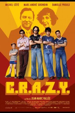 Братья C.R.A.Z.Y. (2005)