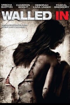 Замурованные в стене (2007)