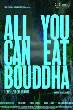 Всё, что ты можешь съесть, Будда (2017)