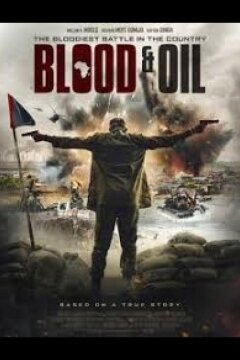 Кровь и нефть (2019)