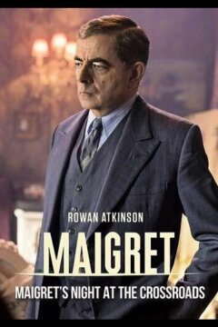 Мегрэ: Ночь на перекрёстке (2017)