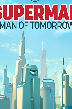 Супермен: Человек завтрашнего дня (2020)