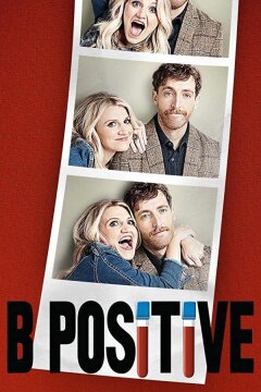Третья положительная / Б позитив (2020)