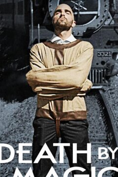 Смертельная магия (2018)