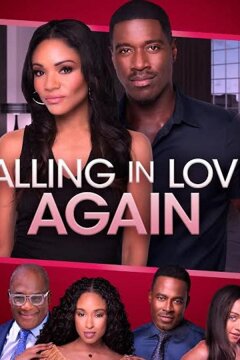 Влюбиться заново (2018)