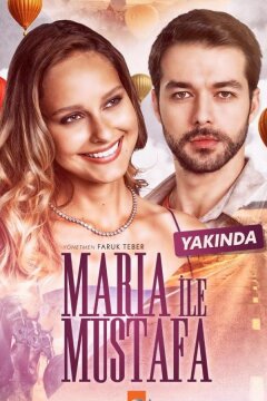 Мария и Мустафа (2020)