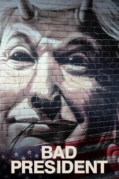 Плохой президент (2021)