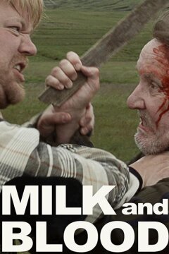 Молоко и кровь (2014)