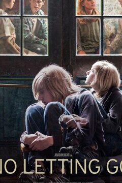 Не отпуская (2015)