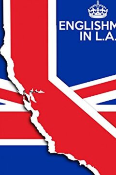 Englishman in L.A: The Movie (2017)