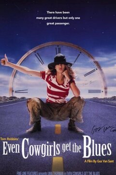 Даже девушки-ковбои иногда грустят (1993)