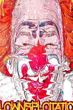 Клоунсплуатация (2018)