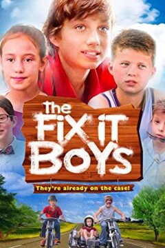 The Fix It Boys (2017)