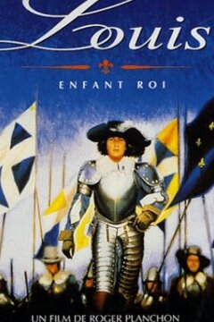 Луи, король — дитя (1993)