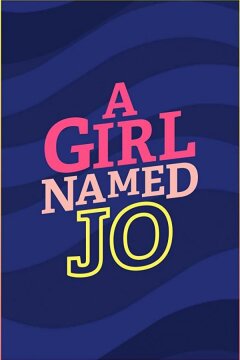 Девочка по имени Джо (2018)