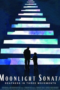 Лунная соната: Глухота в трёх актах (2019)