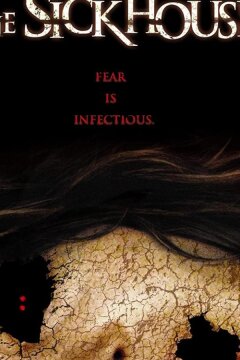 Заразный дом (2008)