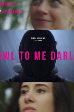 Ползи ко мне, дорогая (2020)