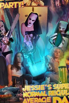 Супер обычный среднестатистический день из жизни Джесси (2019)