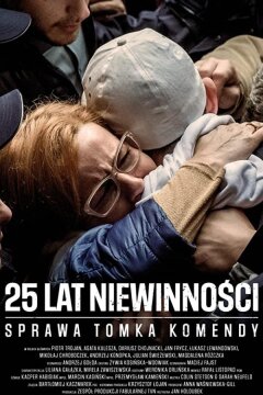 25 лет невиновности. Дело Томка Коменды (2020)