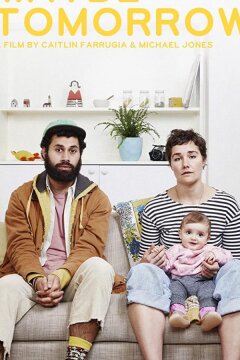 Может быть, завтра (2019)