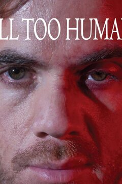 Слишком человеческое (2018)