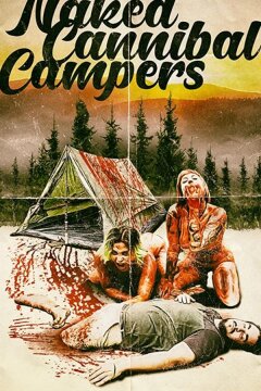 Лагерь обнажённых людоедок (2020)