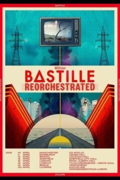 Bastille - ReOrchestrated (2021)
