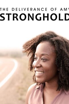 Освобождение Эми Стронгхолд (2021)
