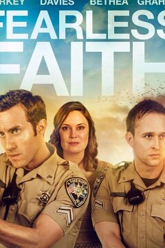 Бесстрашная вера (2020)