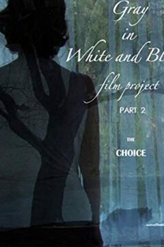 Серый в чёрно-белом, часть 2: Выбор (2019)