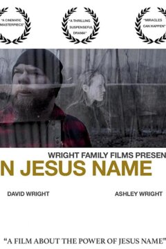 Во имя Иисуса (2019)
