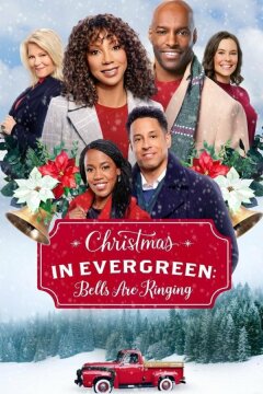 Рождество в Эвергрине: Звенят колокола (2020)