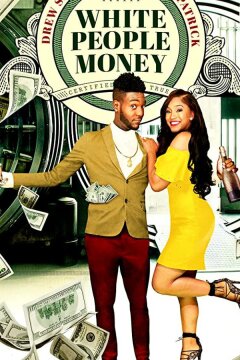 Деньги белых людей (2020)