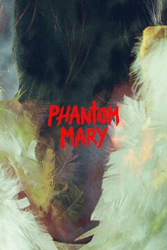 Призрак Мэри (2019)